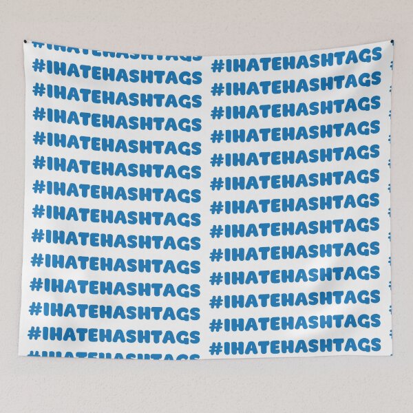 Item preview, #I hate hashtags designed and sold by jazzydevil.