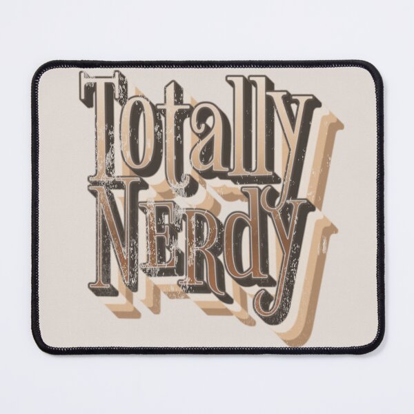 Item preview, Fun Distressed Style Retro Style Totally Nerdy slogan designed and sold by TrulyEpoque.