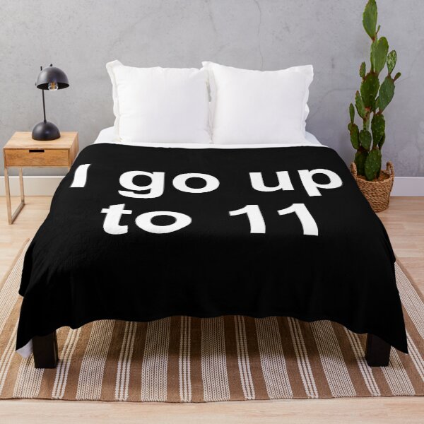 Item preview, I Go Up To 11 designed and sold by Good-Looking Corpse.