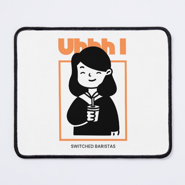 Item preview, Uhhh I Switched Baristas Funny  designed and sold by AMERZAGUE DESIGN.
