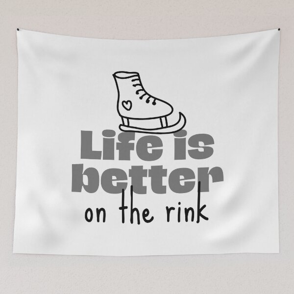 Item preview, Life is better on the rink designed and sold by TheGreenGoat.