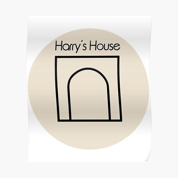 Harrys House Harry Styles Hs3 Poster For Sale By Modishlyyou Redbubble