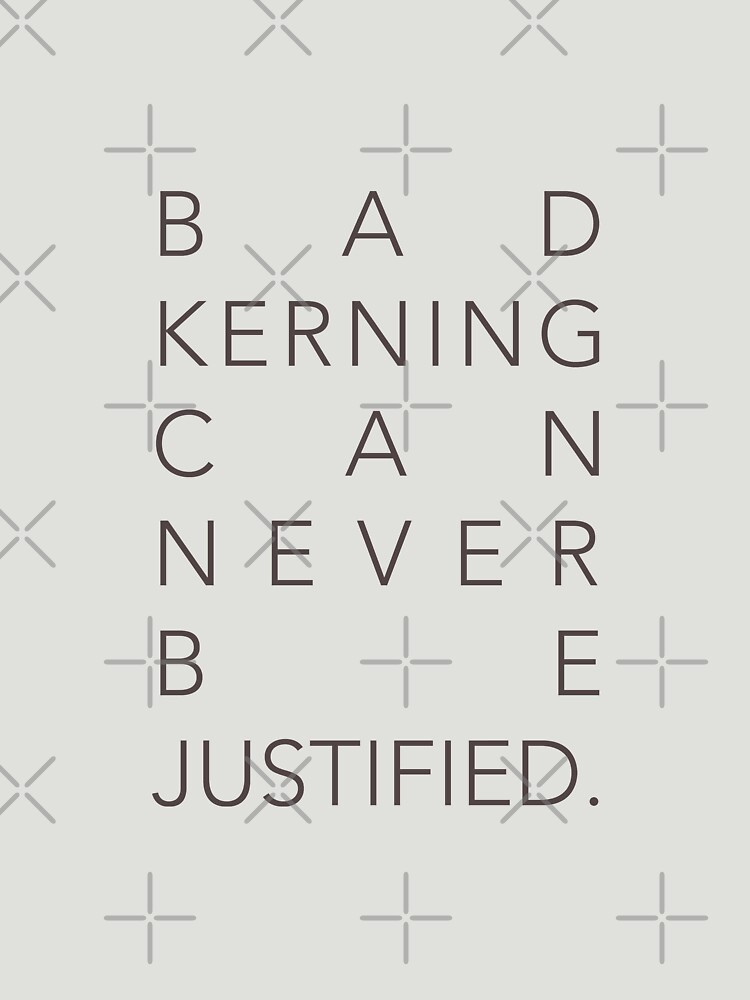 Bad Kerning by EvilGravy