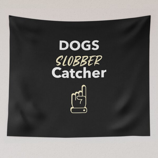 Item preview, funny bloodhound dog mantrailing or doggies, dogs T-shirt im a drool or slobber catcher. Perfect gift for a Bloodhound owner. designed and sold by MayaAndNora.
