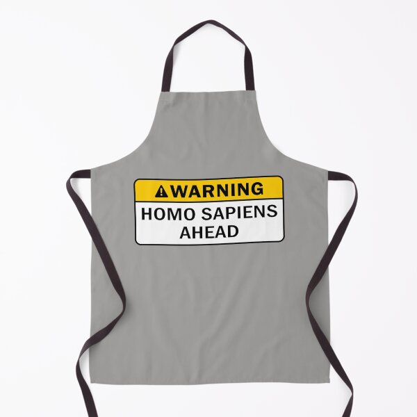 Item preview, Warning Homo Sapiens Ahead designed and sold by Tremendo.