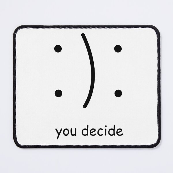 Item preview, you decide designed and sold by Raphael Friedrich Weiß.