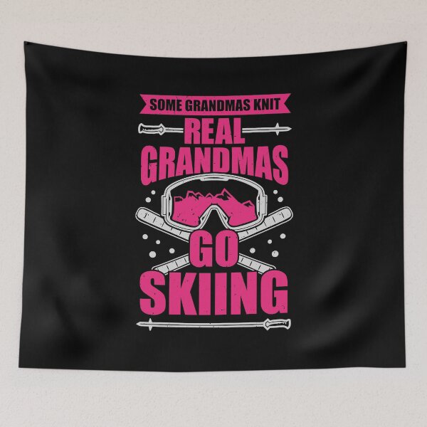 Item preview, Some Grandmas Knit Real Grandmas Go Skiing designed and sold by Marcid95.
