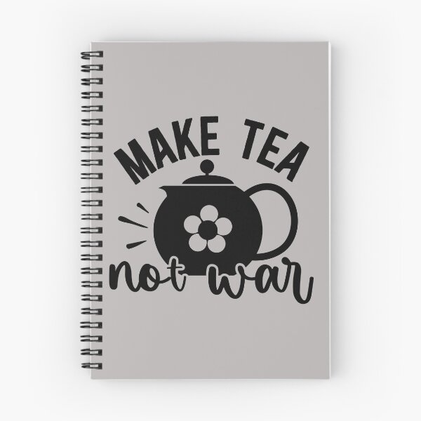 Item preview, make tea not war, uncle, war, peace, cup, flowers, make, make love not war, japanese tea, jasmine tea, not, tea lover, leaves designed and sold by NAZIMNADIR.