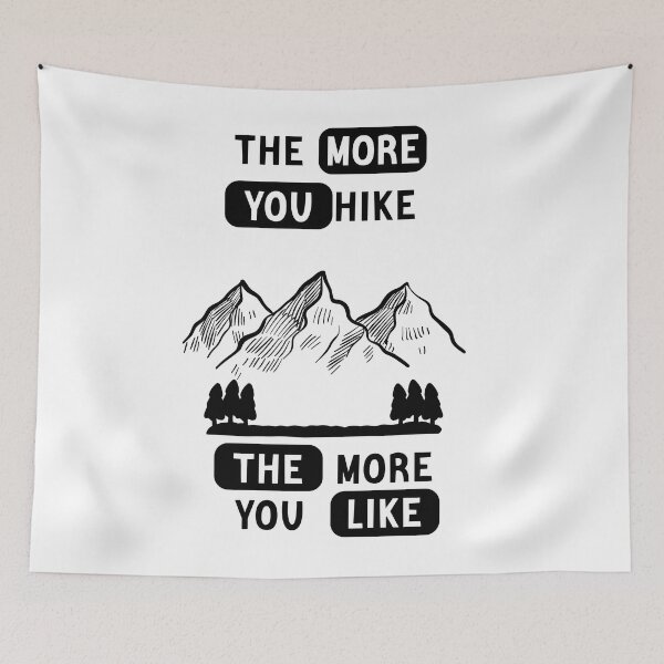 Item preview, The More You Hike The More You Like designed and sold by artMechbal.