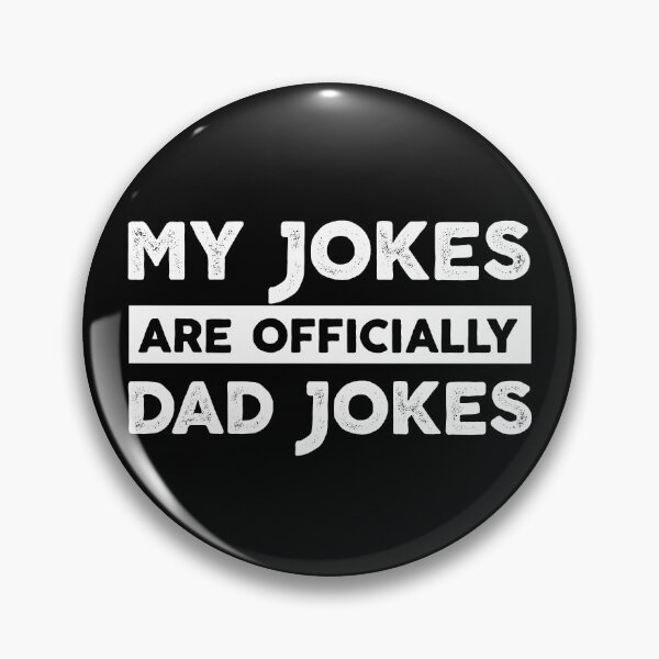 Item preview, my jokes are officially dad jokes family jokes Vintage Father Dad designed and sold by nchofoloss.