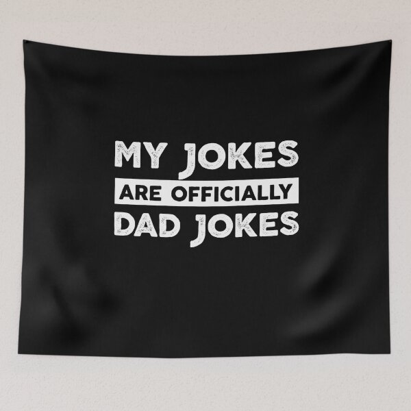 Item preview, my jokes are officially dad jokes family jokes Vintage Father Dad designed and sold by nchofoloss.