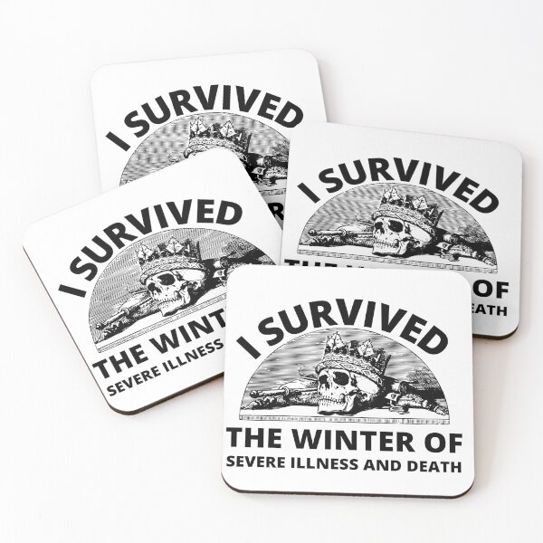 Item preview, i survived the winter of severe illness and death designed and sold by madraso.