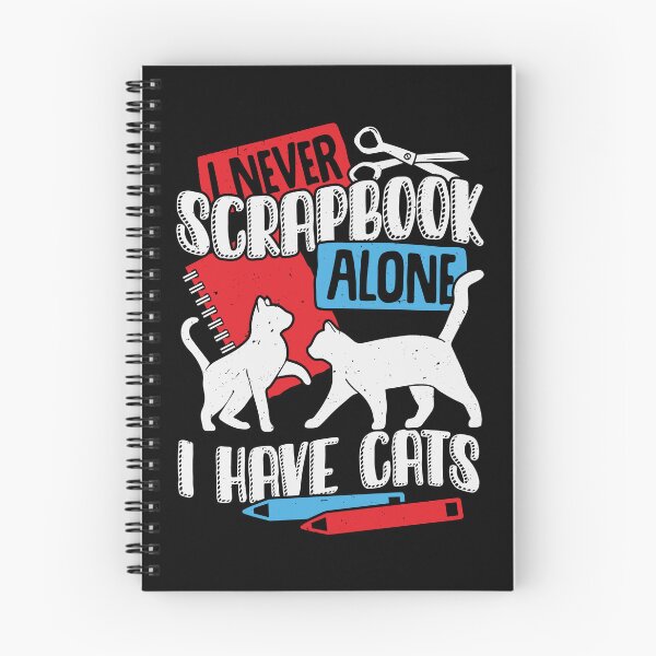 Item preview, I Never Scrapbook Alone I Have Cats designed and sold by Marcid95.