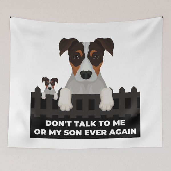 Item preview, Don't Talk To Me Or My Son Ever Again designed and sold by The Love Quill.