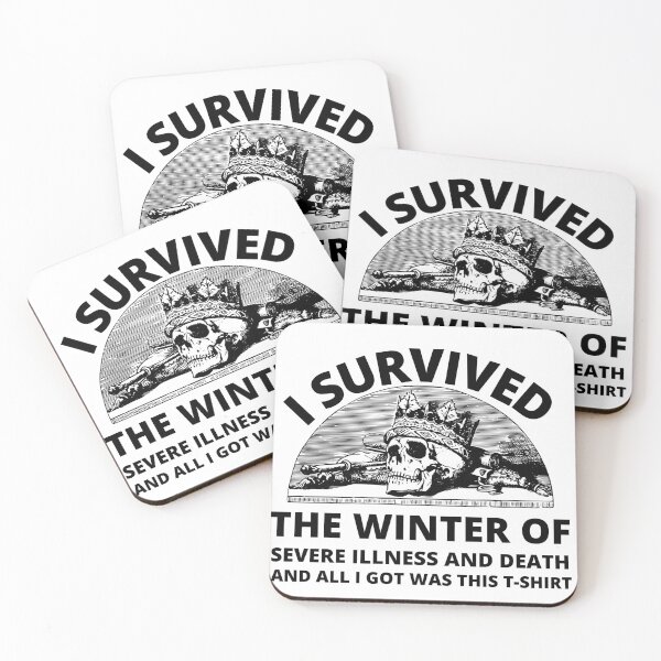 Item preview, i survived the winter of severe illness and death designed and sold by madraso.