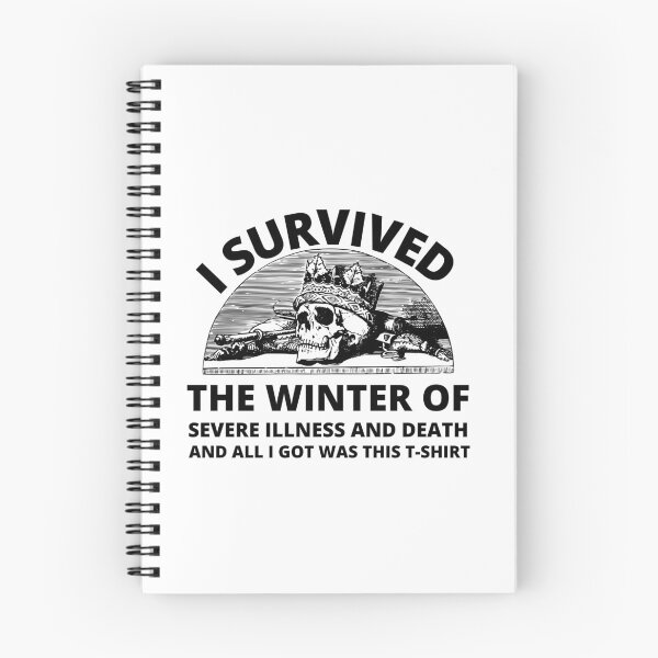 Item preview, i survived the winter of severe illness and death designed and sold by madraso.