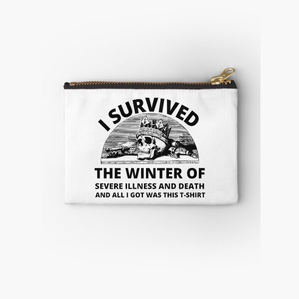 Item preview, i survived the winter of severe illness and death designed and sold by madraso.
