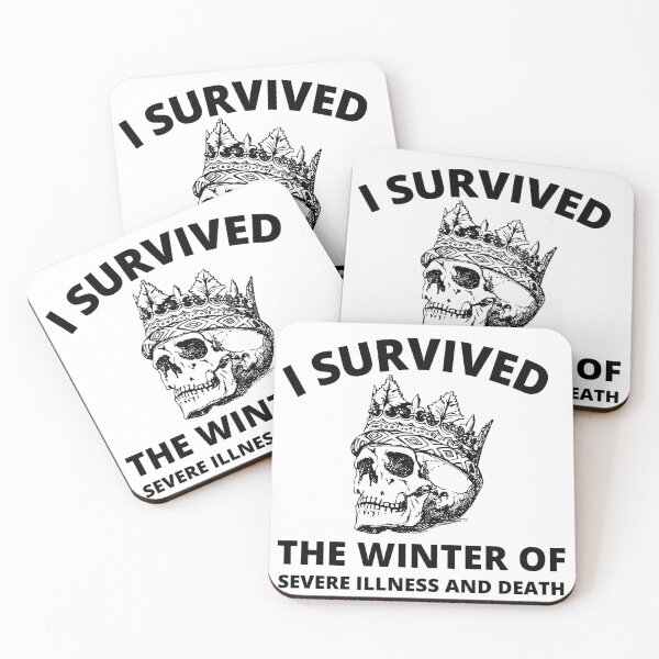 Item preview, i survived the winter of severe illness and death designed and sold by madraso.