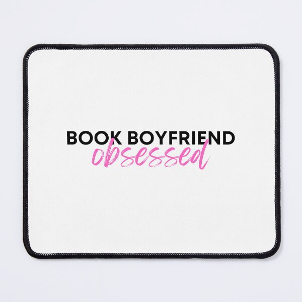Item preview, Book Boyfriend Obsessed designed and sold by SheReadsRomance.