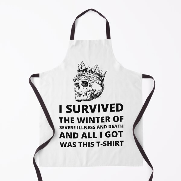 Item preview, Copie de i survived the winter of severe illness and death designed and sold by madraso.