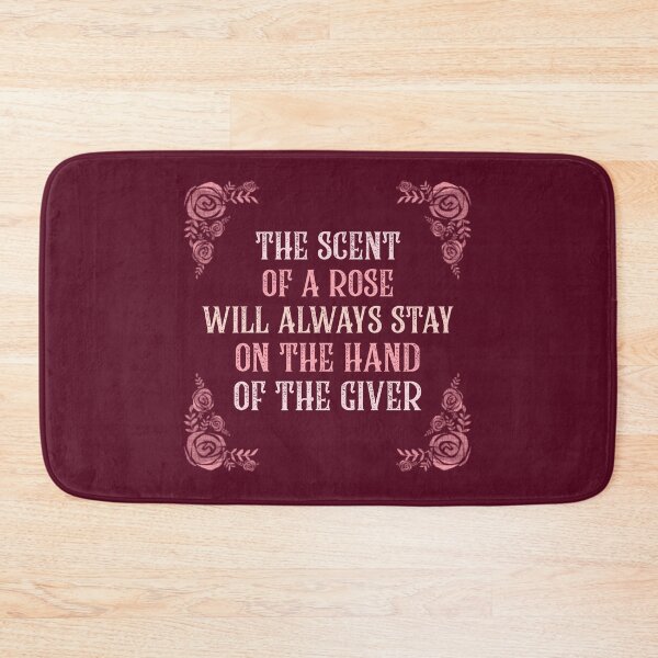 Item preview, The Scent Of A Rose... Chinese Proverb On Generosity designed and sold by Rebel-Design.