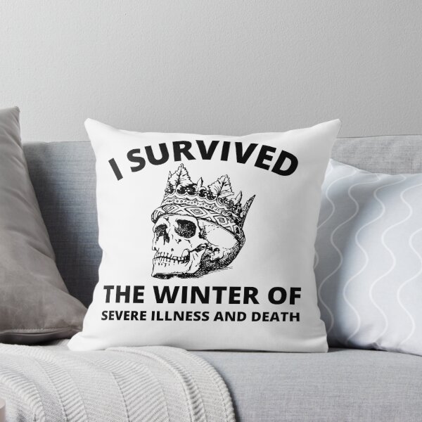 Item preview, i survived the winter of severe illness and death designed and sold by madraso.