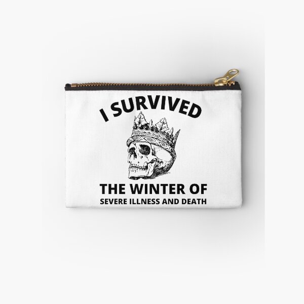 Item preview, i survived the winter of severe illness and death designed and sold by madraso.