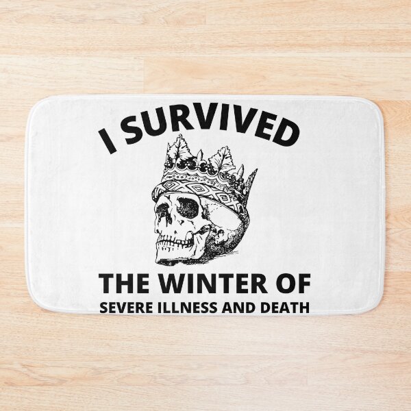 Item preview, i survived the winter of severe illness and death designed and sold by madraso.