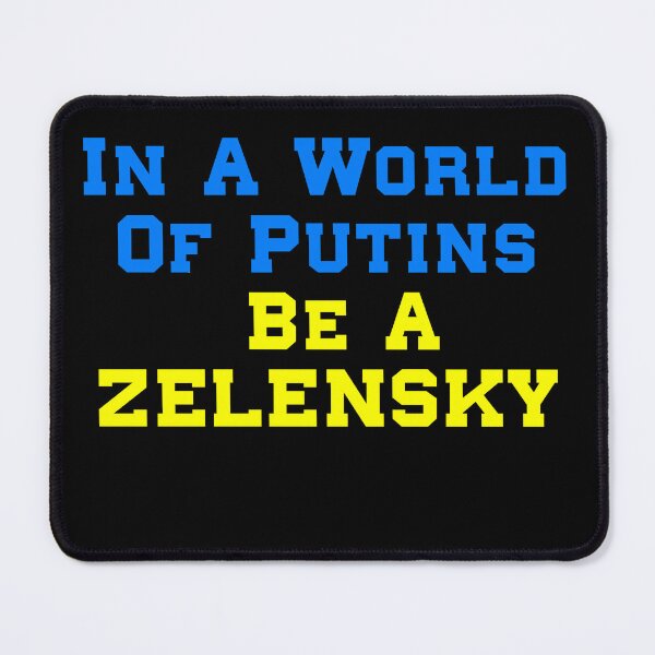 Item preview, In A World Of Putins Be A Zelensky designed and sold by Avatar designer.