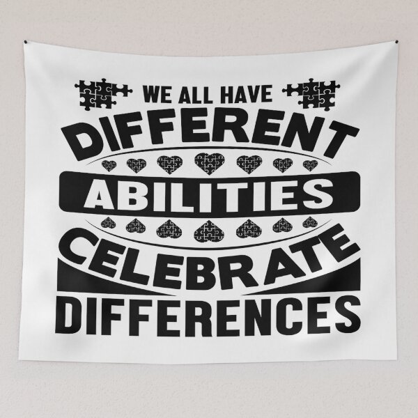 Item preview, We All Have Different Abilities - Celebrate Differences -  Support Autism Awareness designed and sold by davidmurtagh.