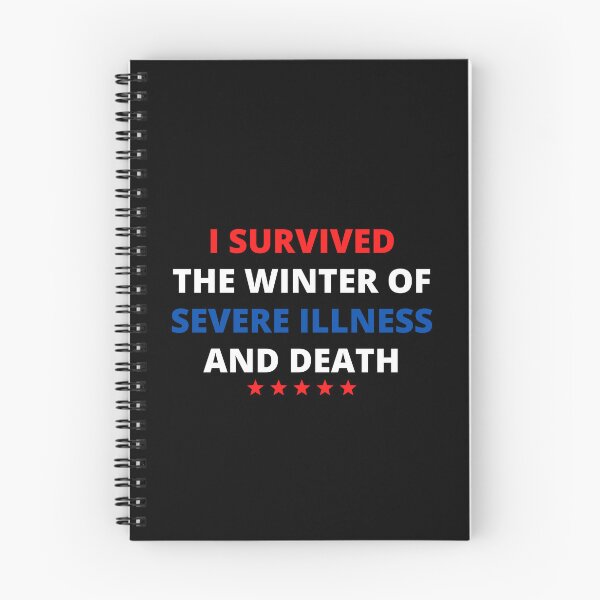 Item preview, i survived the winter of severe illness and death designed and sold by madraso.