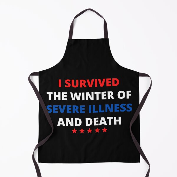 Item preview, i survived the winter of severe illness and death designed and sold by madraso.