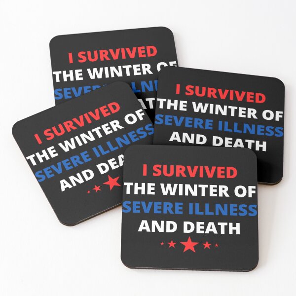 Item preview, i survived the winter of severe illness and death designed and sold by madraso.