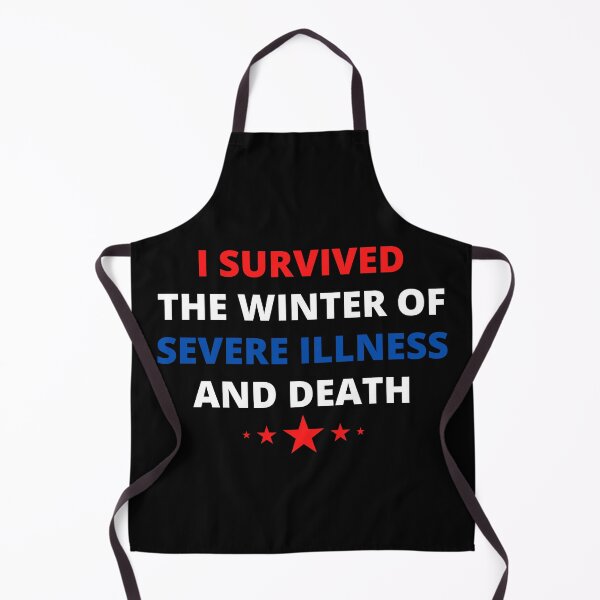 Item preview, i survived the winter of severe illness and death designed and sold by madraso.