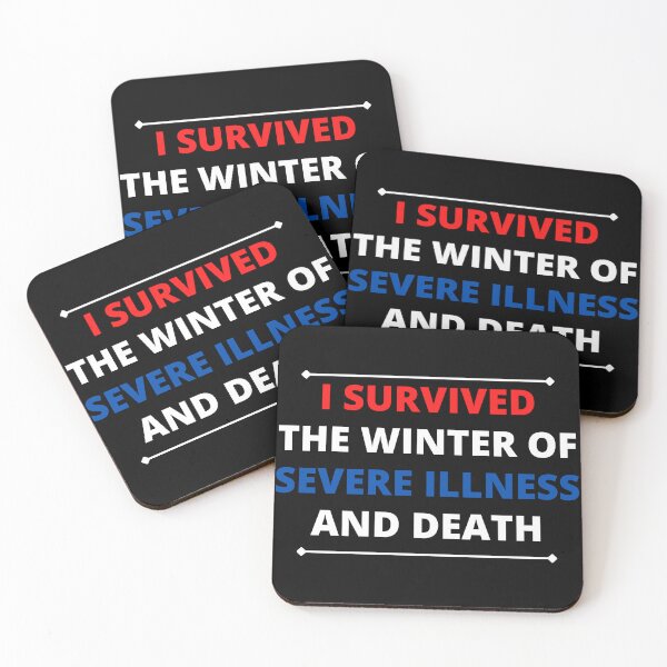Item preview, i survived the winter of severe illness and death designed and sold by madraso.