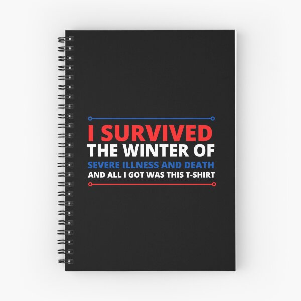 Item preview, Copie de i survived the winter of severe illness and death designed and sold by madraso.