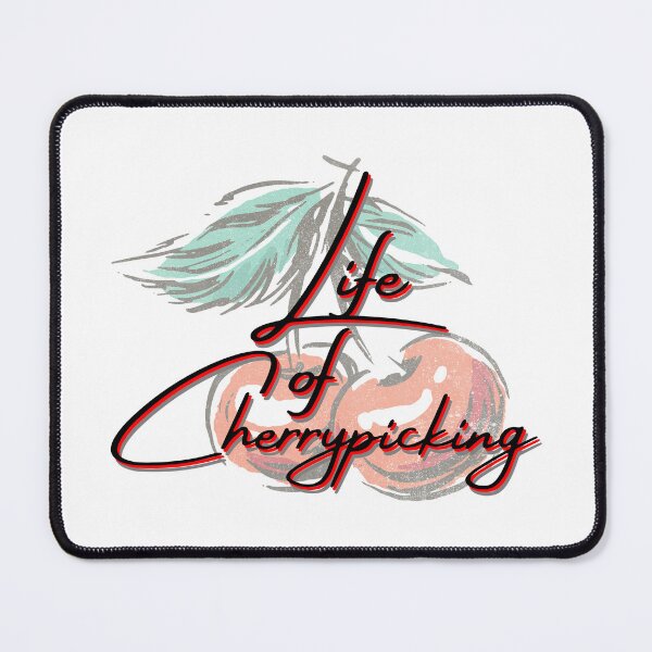 Item preview, Life of cherry picking! - I pick my own cherries! designed and sold by YassOrNope.
