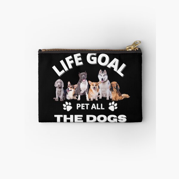 Item preview, LIFE GOAL PET ALL THE DOGS | DOGFATHER | DOGMOTHER | DOG LOVER - designed and sold by TrendyUniverse.
