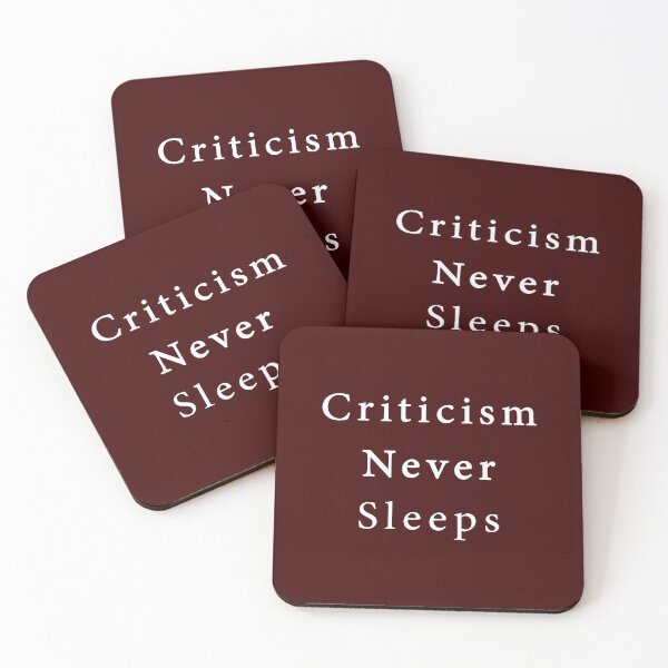 Item preview, Criticism Never Sleeps designed and sold by abboo.