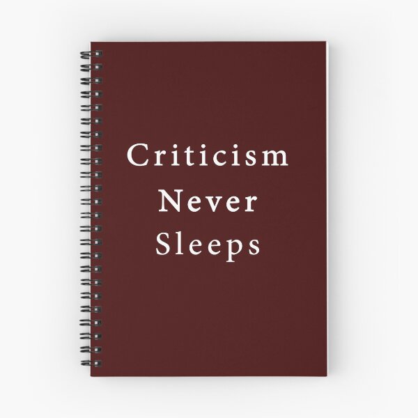 Item preview, Criticism Never Sleeps designed and sold by abboo.