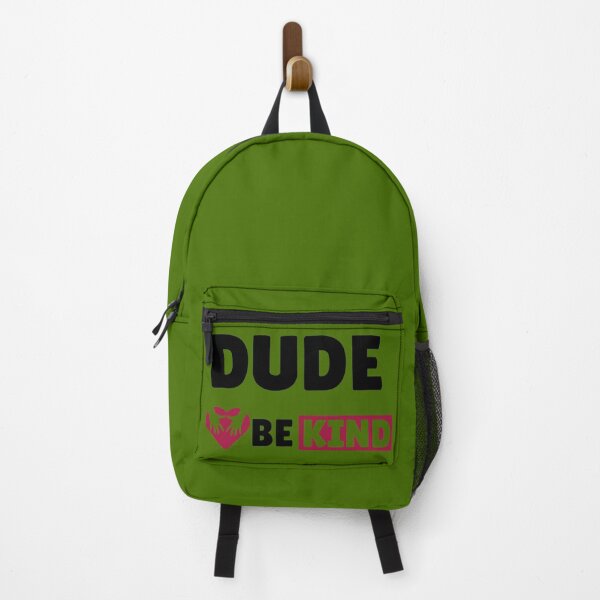 Item preview, Dude Be Kind (Kind people) designed and sold by youssef tamimi.