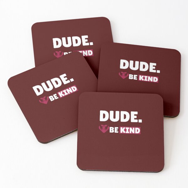 Item preview, Dude Be Kind (Kind people) designed and sold by youssef tamimi.