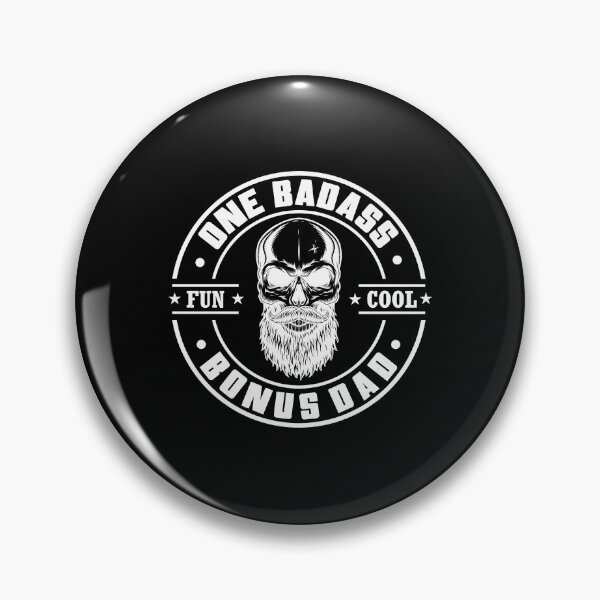 Item preview, One bad ass bonus dad designed and sold by pnkpopcorn.