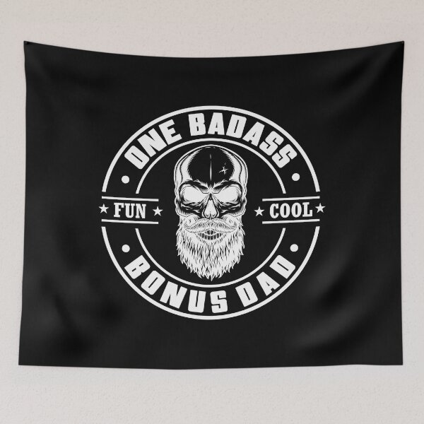 Item preview, One bad ass bonus dad designed and sold by pnkpopcorn.
