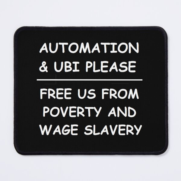 Item preview, AUTOMATION & UBI PLEASE designed and sold by BrandoCafe.