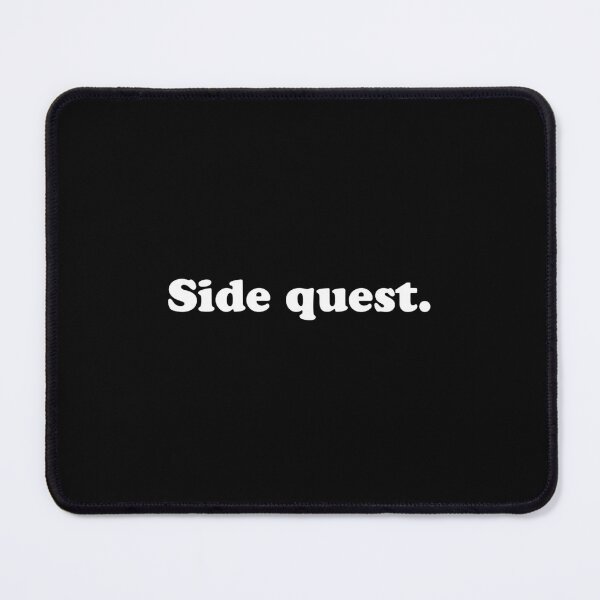 Item preview, Side quest. designed and sold by wordee.