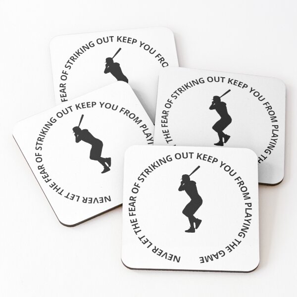 Item preview, Copie de Copie de never let the fear of striking out keep you from playing the game designed and sold by madraso.