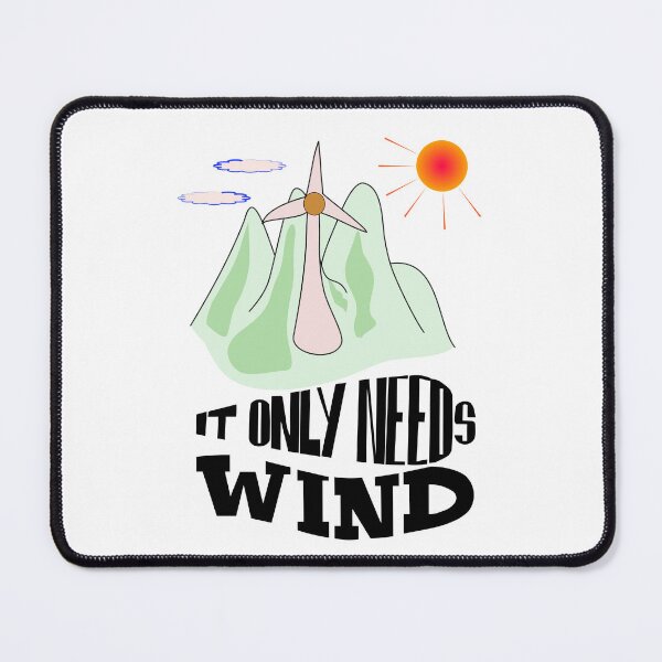 Item preview, Alternative Energy - It Only Needs Wind designed and sold by Bodino.