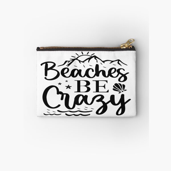 Item preview, Beaches Be Crazy  -  Welcome to the Beach designed and sold by davidmurtagh.