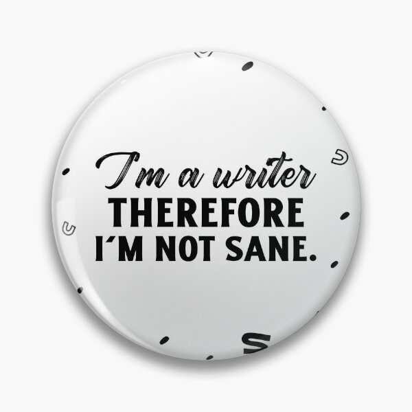 Item preview, I Am A Writer designed and sold by SwordsAndCharms.